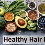 Best Hair-Friendly Foods for Healthy and Gorgeous Locks